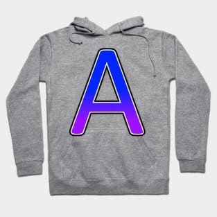 The First Letter of The Alphabet Hoodie